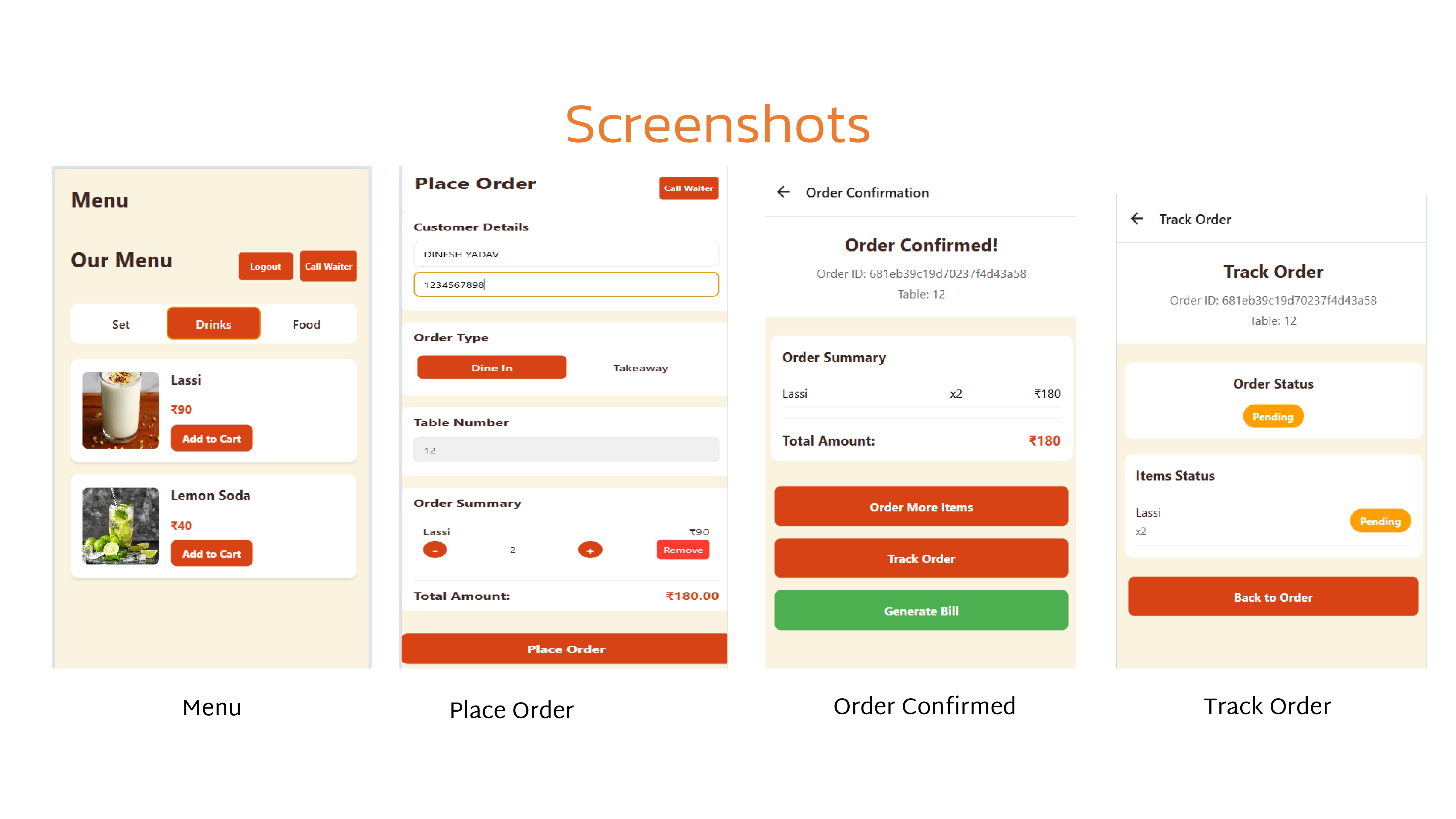 Menu, Place Order, Order Confirmed, Track Order